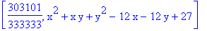 [303101/333333, x^2+x*y+y^2-12*x-12*y+27]